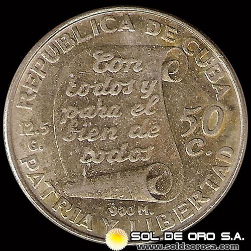 NA2 - REPUBLICA DE CUBA MONEDA DE PLATA  PATRIA Y LIBERTAD  50 CENTAVOS, 1953
