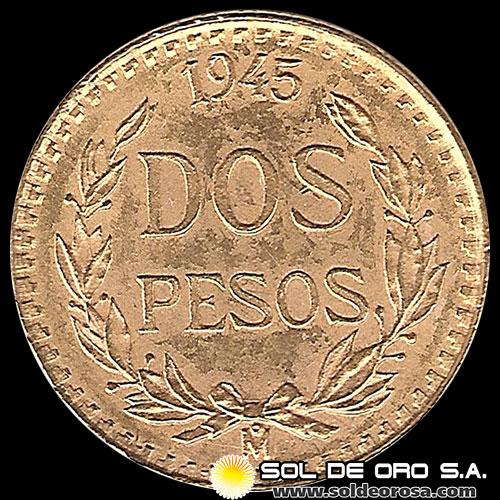 MEXICO - 2 PESOS, 1945 - MONEDA DE ORO