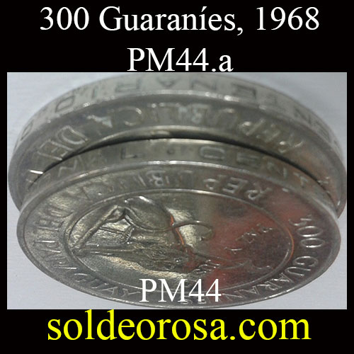 PARAGUAY - 300 GUARANIES - GENERAL STROESSNER - PERIODO 1968 A 1973 - AMBAS VARIANTES - MONEDA DE PLATA