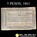 NUMIS - BILLETES DEL PARAGUAY - 1861 - CINCO PESOS (MC22) - FIRMAS: JUAN G. VALLE - GUMERSINDO BENITEZ - TESORO NACIONAL
