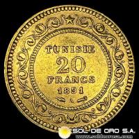 TUNEZ - 20 FRANCS, 1891 - MONEDA DE ORO