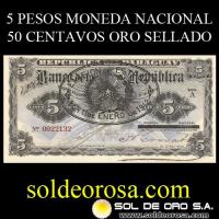 NUMIS - BILLETES RESELLADOS 1912 (Sin catalogar) - 1912 - CINCO PESOS MONEDA NACIONAL  - FIRMAS: M. VIVEROS - A. CROVATTO -  BANCO DE LA REPUBLICA
