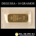 DEGUSSA - 10 GRAMOS - FEINGOLD - BARRA DE ORO 999