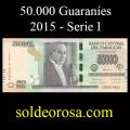 Billetes 2015 5- 50.000 Guaran�es