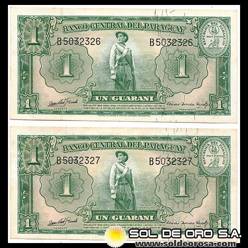NUMIS - BILLETES DEL PARAGUAY - 1952 - UN GUARANI (MC203.f) - FIRMAS: OSCAR STARK RIVAROLA - CESAR ROMEO ACOSTA - BILLETES CORRELATIVOS - BANCO CENTRAL DEL PARAGUAY