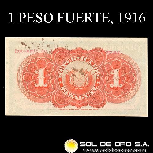 NUMIS - BILLETES DEL PARAGUAY - 1916 - UN PESO FUERTE (MC166.c) - FIRMAS: MACHAIN - GERONIMO ZUBIZARRETA - CON DEDICATORIA - OFICINA DE CAMBIOS