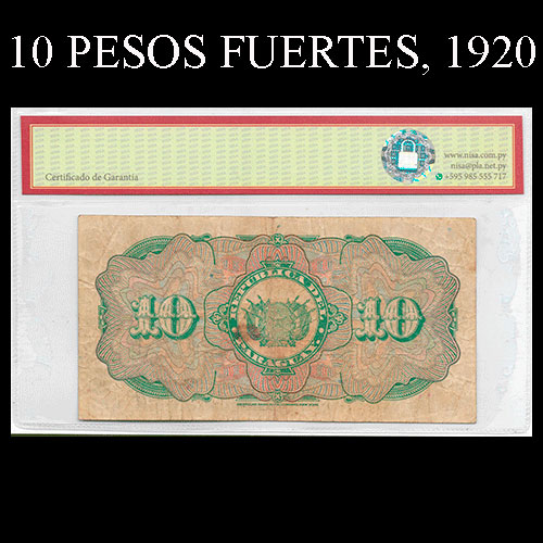 NUMIS - BILLETES DEL PARAGUAY - 1920 - DIEZ PESOS FUERTES (MC176.b) - FIRMAS: MARIANO MORESCHI - LUIS RIART - OFICINA DE CAMBIOS
