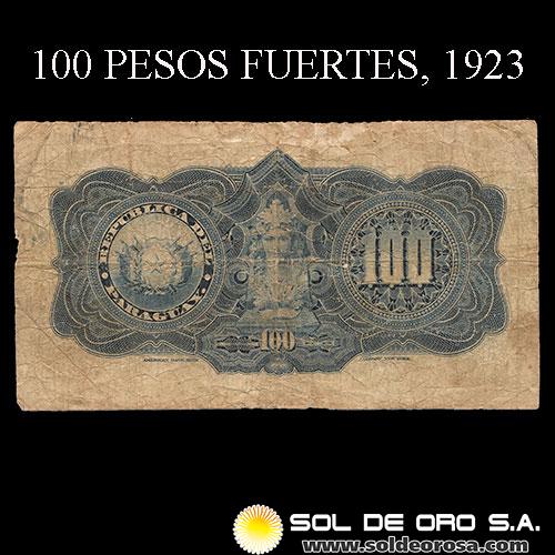 NUMIS - BILLETES DEL PARAGUAY - 1923 - CIEN PESOS FUERTES (MC184.c) - FIRMAS: MARIANO B. MORESCHI - PABLO INSFRAN - OFICINA DE CAMBIOS