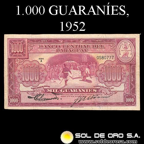 NUMIS - BILLETES DEL PARAGUAY - 1952 - MIL GUARANIES (MC290.c2) - FIRMAS: PEDRO RAMON CHAMORRO - GUSTAVO STORM - HILOS DE SEGURIDAD - BANCO CENTRAL DEL PARAGUAY