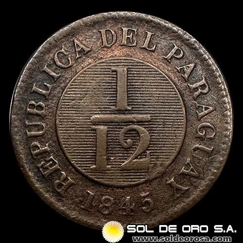 NUMIS - REPUBLICA DEL PARAGUAY - 1/12AVO - 1845 - MONEDA DE COBRE