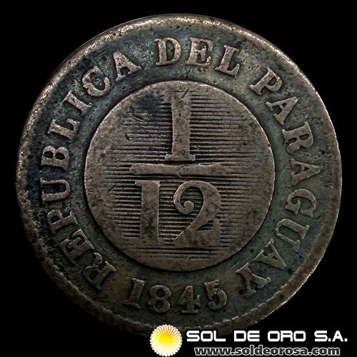 NUMIS - MONEDAS DEL PARAGUAY - 1845 - 12AVO - MONEDA DE COBRE