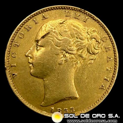 INGLATERRA - SOVEREIGN (VICTORIA JOVEN), LIBRA INGLESA - 1853 - MONEDA DE ORO
