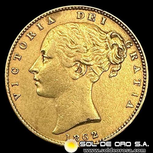 INGLATERRA - SOVEREIGN, LIBRA INGLESA (VICTORIA JOVEN), 1862 - MONEDA DE ORO