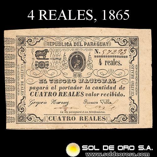 NUMIS - BILLETES DEL PARAGUAY - 1865 - CUATRO REALES (MC28) - FIRMAS: GREGORIO NARVAEZ - RAMON VILLA - TESORO NACIONAL