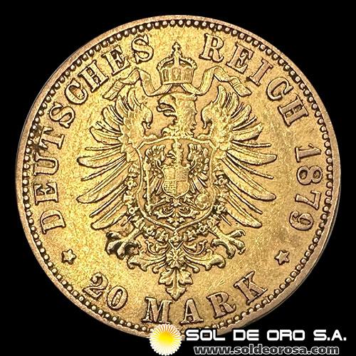 ALEMANIA - 20 MARK - WILHELM DEUTSCHER KAISER KONIG V. PREUSSEN - 1879 - MONEDA DE ORO