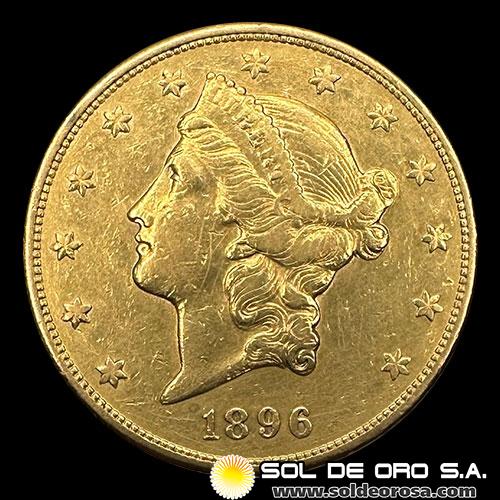 ESTADOS UNIDOS DE AMERICA - 20 DOLLARS, TIPO LIBERTAD, 1896 - MONEDA DE ORO