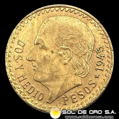 REPUBLICA DE MEXICO - 2 Y MEDIO PESOS, 1945 - MONEDA DE ORO