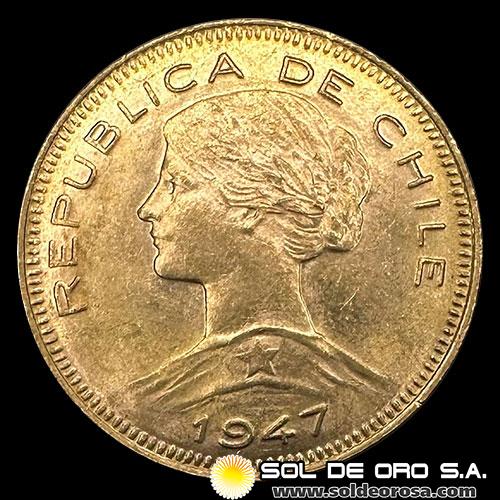 REPUBLICA DE CHILE - 100 PESOS - 1947 - MONEDA DE ORO