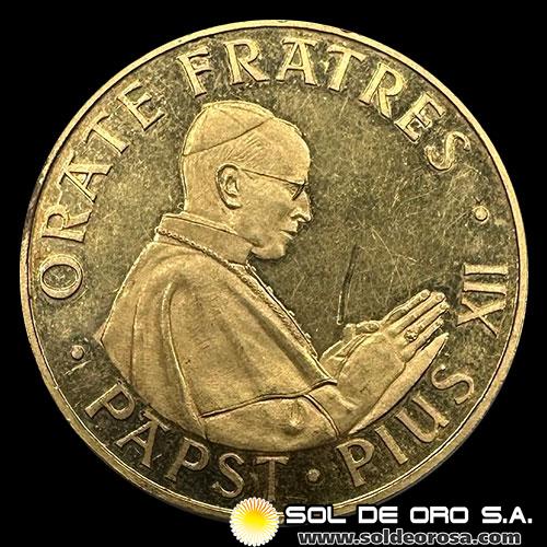 CIUDAD DEL VATICANO - ORATE FRATRES - 1958 - MEDALLA DE ORO 900