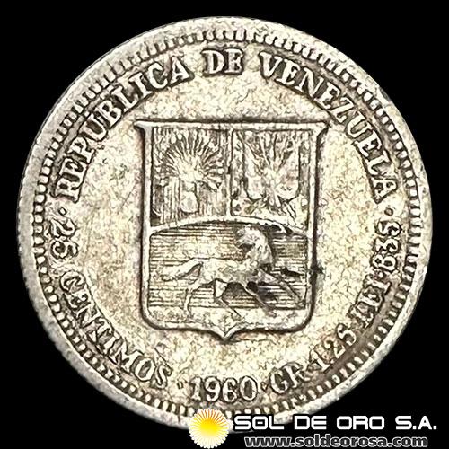 NA4 - REPUBLICA DE VENEZUELA - 25 CENTIMOS, 1960 - MONEDA DE PLATA