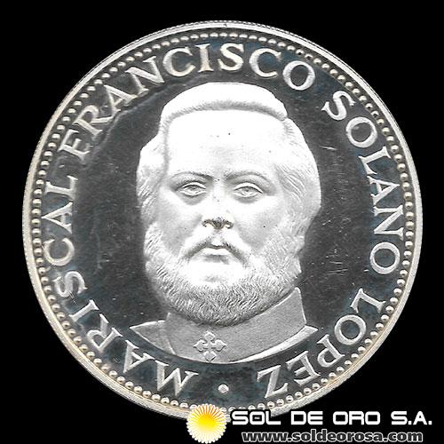 	NUMIS - PARAGUAY - PM 89 - 150 GUARANIES, 1973 -Motivo: MARISCAL FRANCISCO SOLANO LOPEZ - MONEDAS CONMEMORATIVAS DE PLATA