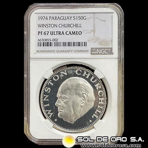 72 - PARAGUAY - PM 146 - 150 GUARANIES, 1974 - Motivo: WINSTON CHURCHILL - ENCAPSULADO NGC - MONEDAS CONMEMORATIVAS DE PLATA