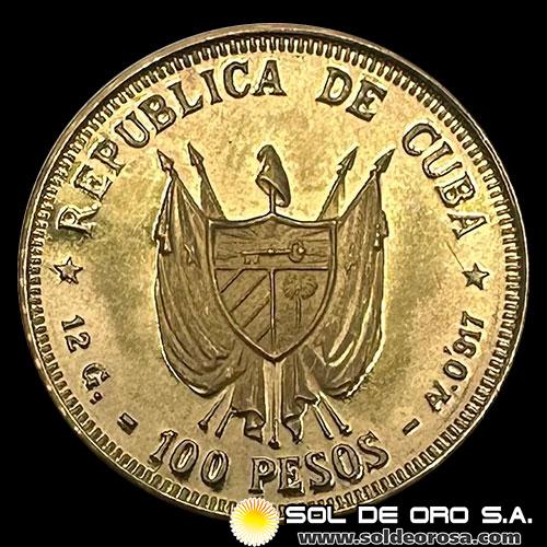 REPUBLICA DE CUBA - 100 PESOS, 1977 - CARLOS MANUEL DE CESPEDES - MONEDA DE ORO