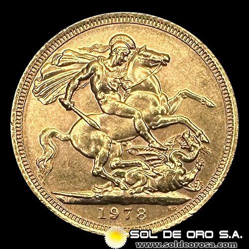 INGLATERRA - SOVEREIGN, LIBRA INGLESA (ELIZABETH II - CORONADA) - 1978 - MONEDA DE ORO