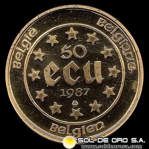 BELGICA - 50 ECU, 1987 - 30 ANIVERSARIO DEL TRATADO DE ROMA - MONEDA DE ORO