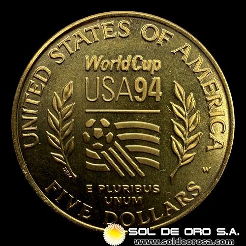 ESTADOS UNIDOS DE AMERICA - 5 DOLLARS, 1994 - WORLD CUP USA 94 - MONEDA DE ORO