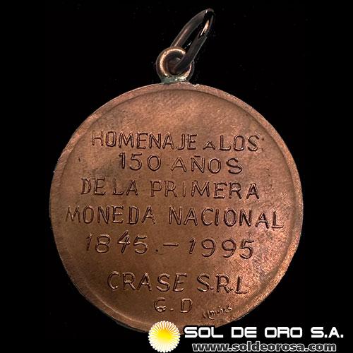 PARAGUAY - HOMENAJE A LOS 150 AÑOS DE LA PRIMERA MONEDA NACIONAL - 1995 - MEDALLA CONMEMORATIVA