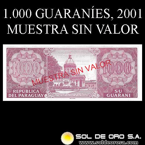 NUMIS - BILLETES DEL PARAGUAY - MIL GUARANIES, 2001 - MUESTRA SIN VALOR - BANCO CENTRAL DEL PARAGUAY