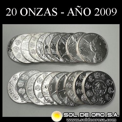 ESTADOS UNIDOS MEXICANOS - LIBERTY, 2009 - 20 ONZAS DE PLATA