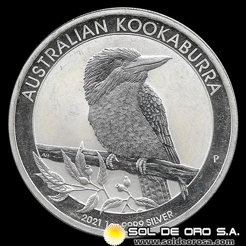 AUSTRALIA - 1 oz., KOOKABURRA - 1 DOLLAR - 2021 - ONZA DE PLATA PURA