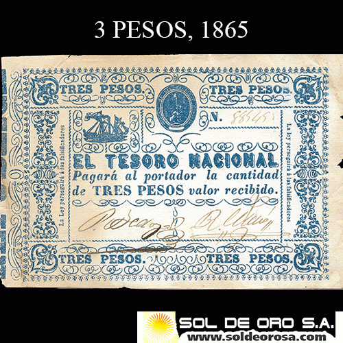 HERE - NUMIS - BILLETE DEL PARAGUAY - 1865 - TRES PESOS (MC 31) - FIRMAS: PASCUAL BEDOYA - RAMON MAZO - TESORO NACIONAL