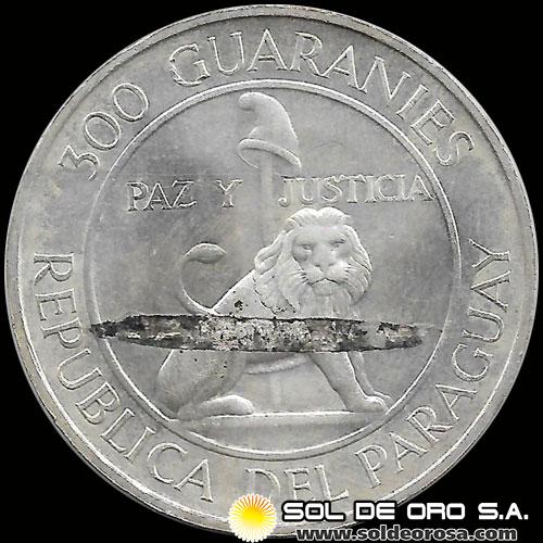 MONEDAS DE PARAGUAY - 300 GUARANIES, 1968 - COSPEL ROTO - MONEDA DE PLATA