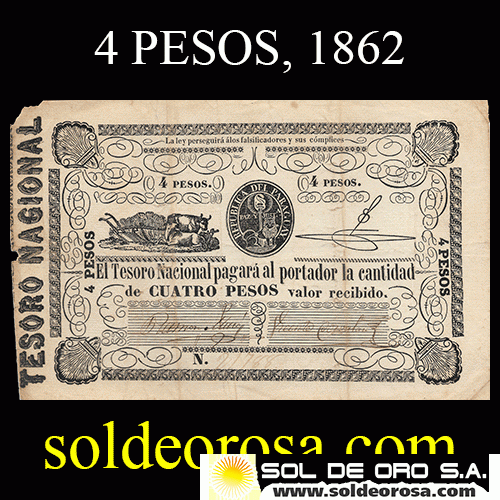 NUMIS - BILLETE DEL PARAGUAY - 1862 - CUATRO PESOS (MC 24.a) - FIRMAS: RAMON MAZO - VICENTE CORVALAN - TESORO NACIONAL