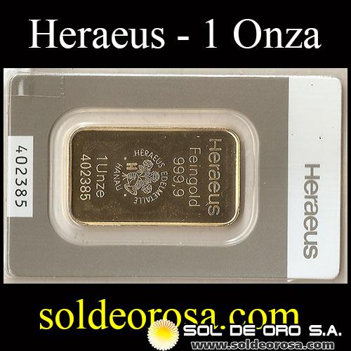 ALEMANIA - HERAEUS - 31.1 Gramos / 1 onza - Feingold 999.9 - BARRA DE ORO 24K