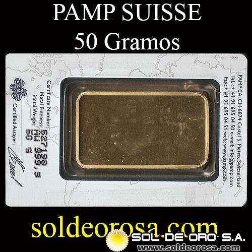PAMP - SWISS MADE - Barra de Oro Puro: 50 Gramos - BARRA DE ORO / GOLD 999.9 