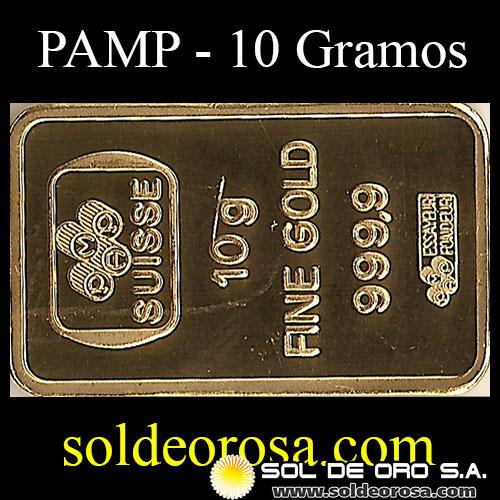 PAMP - SWISS MADE - Barra de Oro Puro: 10 Gramos - BARRA DE ORO / GOLD 999.9 - 24K