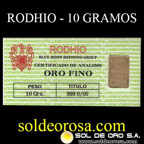 RODHIO - BARRA DE 10 GRAMOS DE ORO 24K (999)