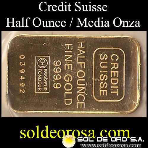 CREDIT SUISSE - HALF OUNCE - BARRA DE ORO 24K