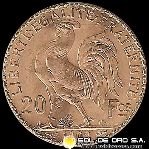 FRANCIA - REPUBLIQUE FRANCAISE - 20 FRANCOS, TIPO ROOSTER - 1909 - MONEDA DE ORO