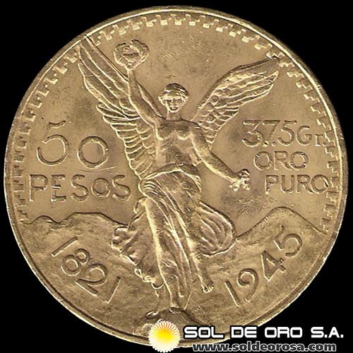 REPUBLICA DE MEXICO - 50 PESOS, 1945 - MONEDA DE ORO
