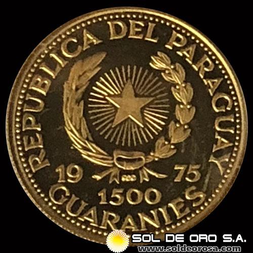 72 - PARAGUAY - PM 191 - 1.500 GUARANIES, 1975 - Motivo: IGLESIA DE SANTISIMA TRINIDAD - MONEDAS CONMEMORATIVAS DE ORO