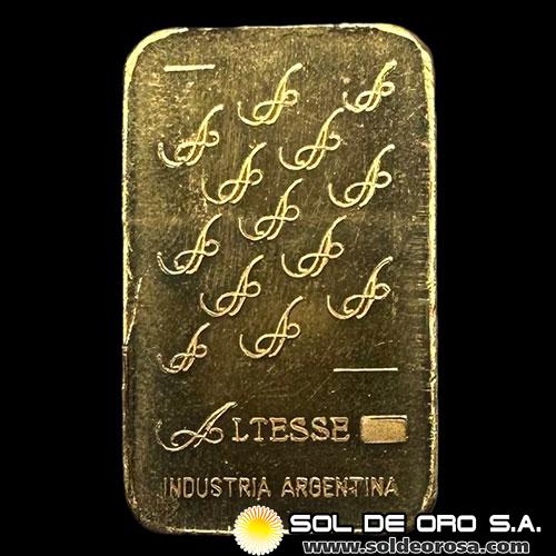 ALTESSE - ARGENTINA - 10 GRAMOS - BARRA DE ORO 24K