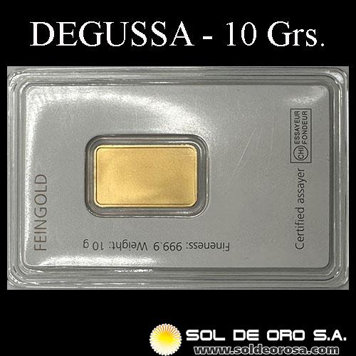 DEGUSSA - 10 GRAMOS - FEINGOLD - BARRA DE ORO 999
