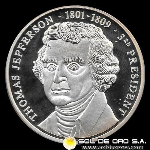 ESTADOS UNIDOS DE AMERICA - SERIE PRESIDENTES - THOMAS JEFFERSON - TERCER PRESIDENTE - MEDALLA DE PLATA 999