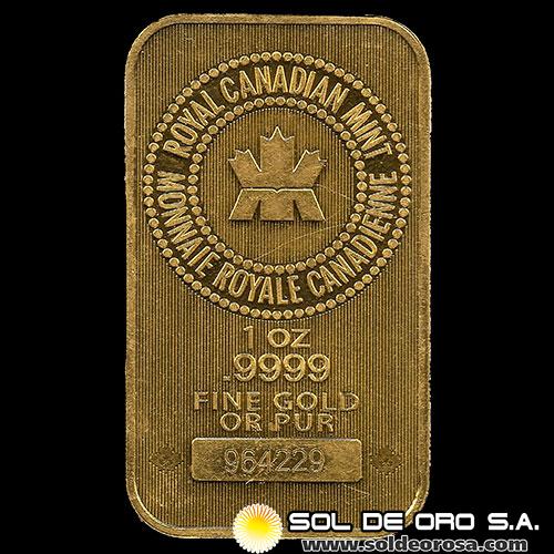 ROYAL CANADIAN MINT - 1 OUNCE - BARRA DE ORO 24K