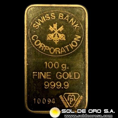 SWISS BANK CORPORATION - 100 GRAMOS - BARRA DE ORO 24K